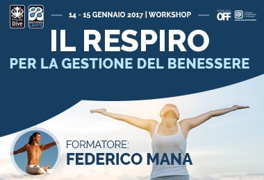 Foto per «14/15 gennaio 2017 - Workshop: Il respiro per la gestione del benessere»